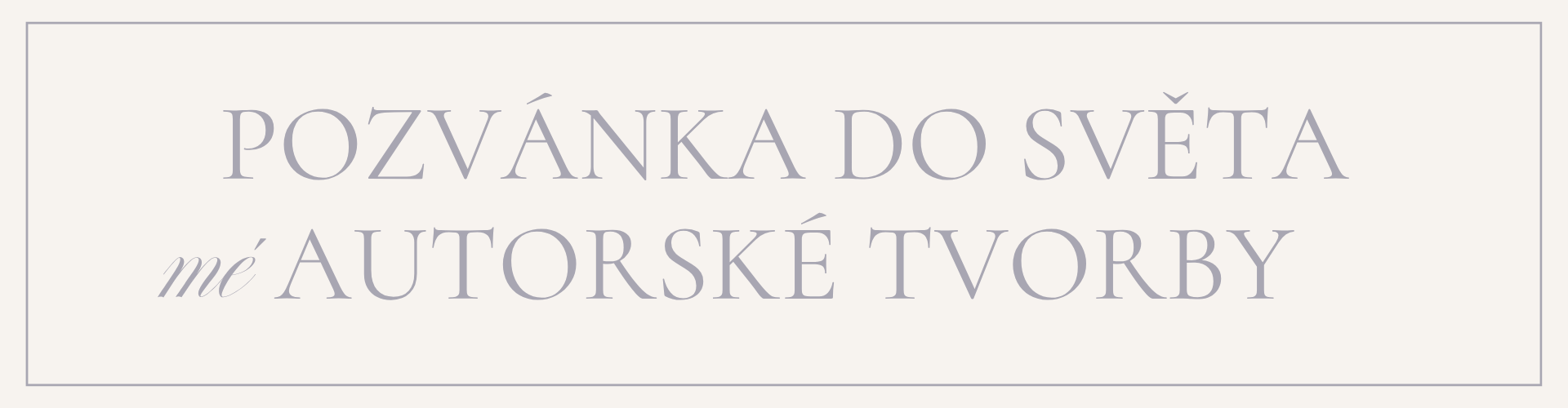 Design na míru_design pro děti_pozvánka do světa autorské tvorby_KRISTYNA SIMECKOVA_1